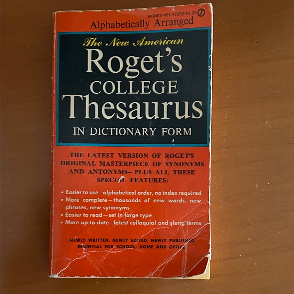 Roget's College Thesaurus in Dictionary Form